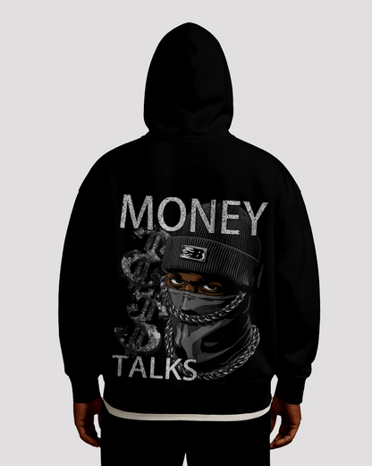The "Money Talks"